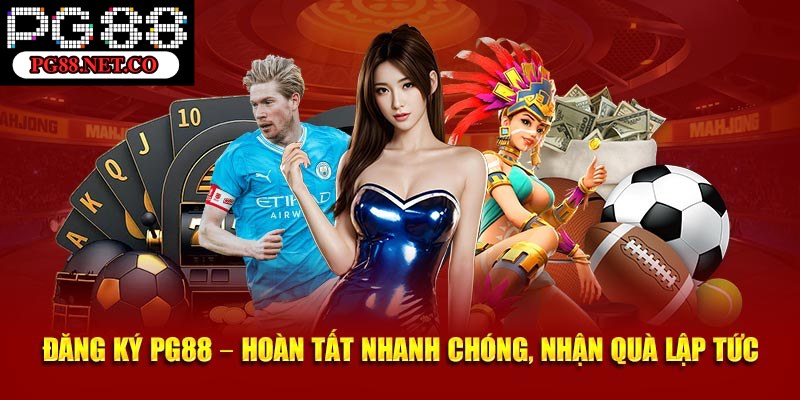 Chỉ dẫn Newbie thực hiện đăng ký PG88 trong vài phút